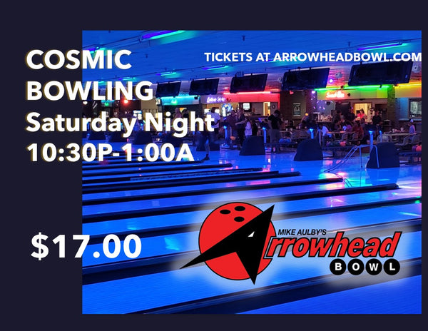 Rockin' Cosmic Bowling May 18th, 10:30pm - 1:00am