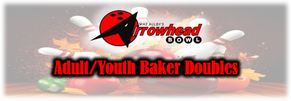 Adult/Youth Baker Doubles Team Entry